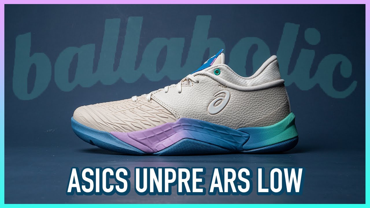 ballaholic X ASICS UNPRE ARS LOW 實鞋開箱/ 搶先分享！帶著籃球踏上